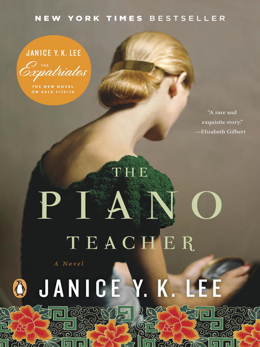 Title details for The Piano Teacher by Janice Y. K. Lee - Available